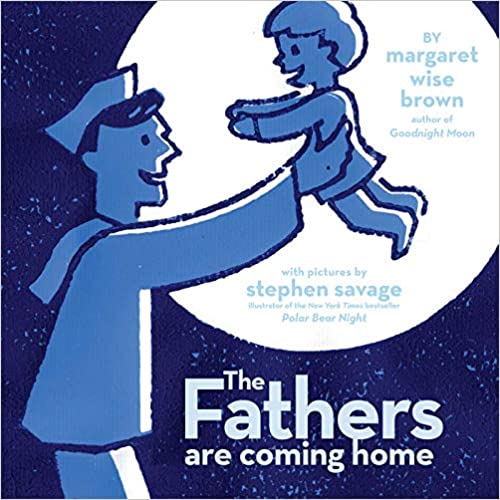 Cover: The Fathers are Coming Home