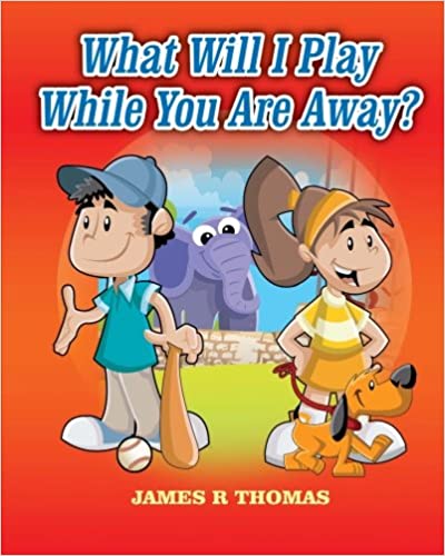 Cover: What Will I Play While You Are Away?
