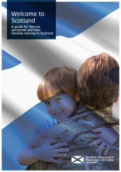 Cover: The Scottish Government Welcome to Scotland Guide for Service Personnel and their families