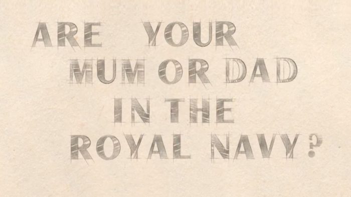 Are your mum or dad in the Royal Navy? - A still from the recruitment video