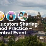 A poster for the event with the title 'Educators Sharing Good Practice – Central Event' over an image of the skyline of Edinburgh looking west to the castle.