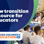 A poster reads "New transition resource for educators"